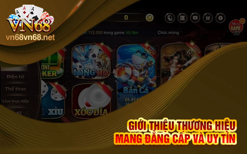 Giới Thiệu Thương Hiệu Mang Đẳng Cấp và Uy Tín